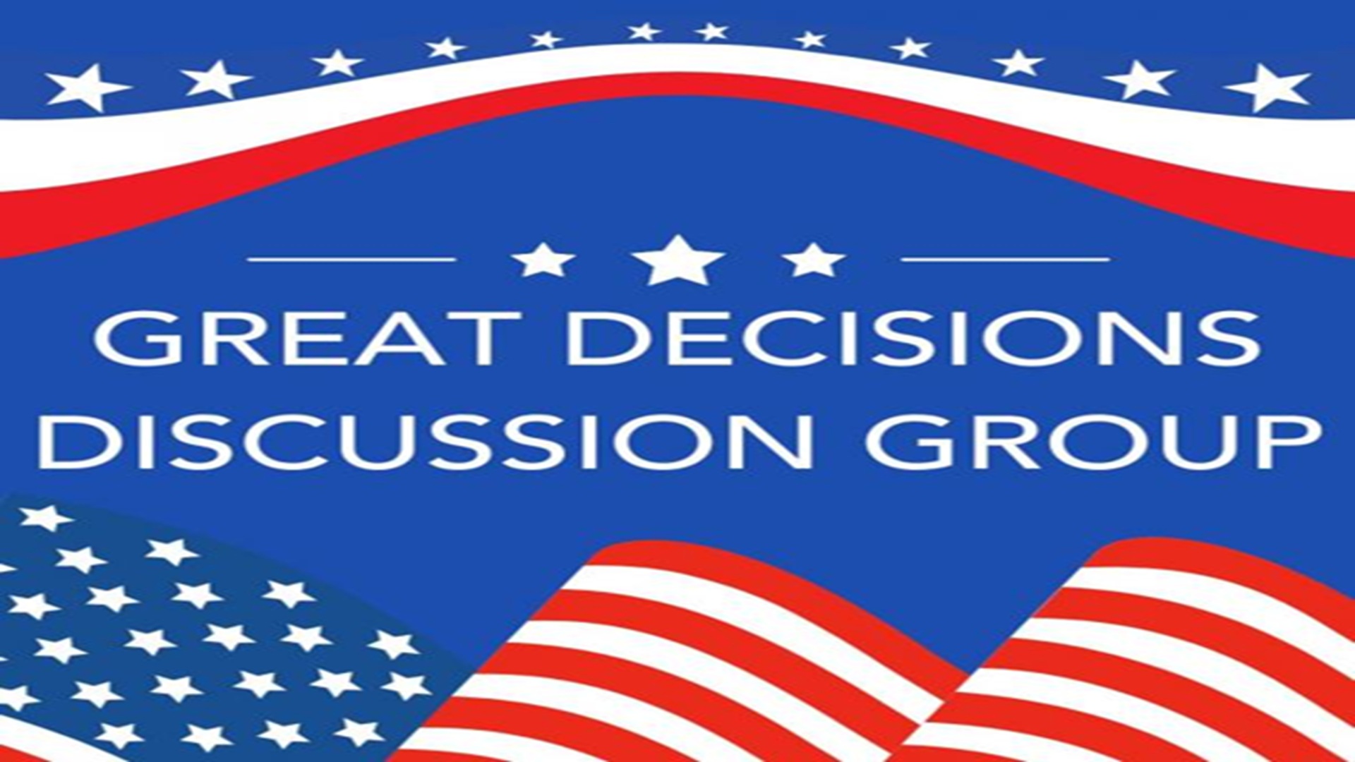 Great Decisions Discussion Group at Butt-Holdsworth Memorial Library