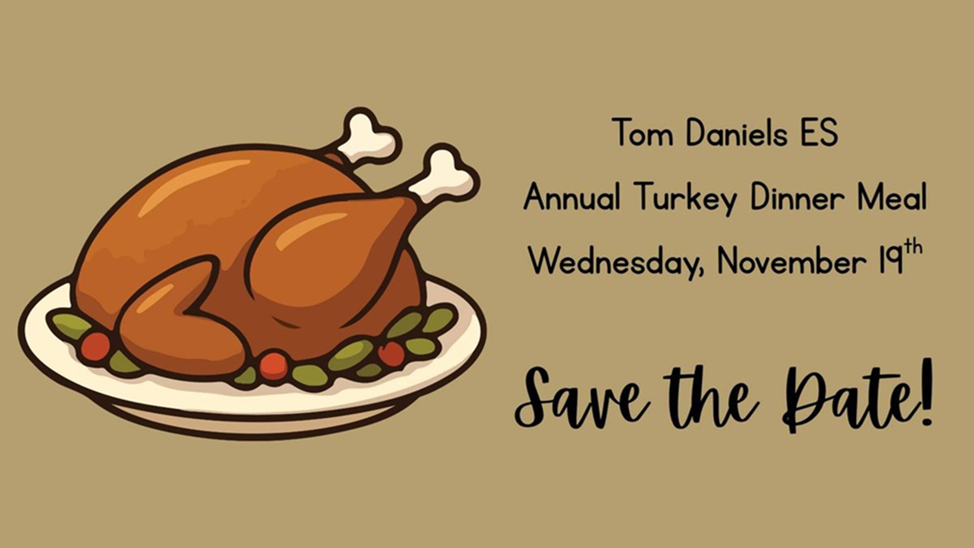Annual Turkey Dinner Meal at Tom Daniels Elementary
