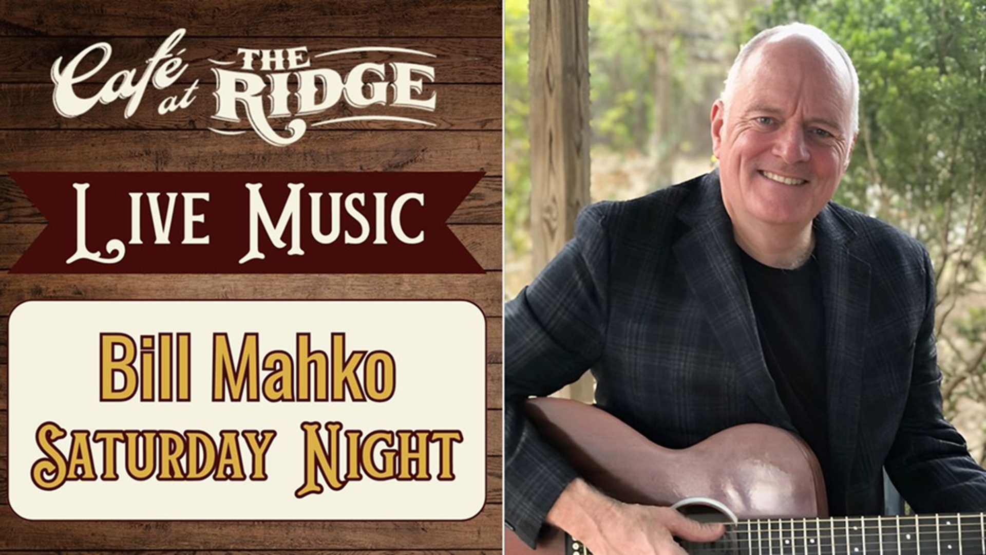 Live Music with Bill Mahko at Café at the Ridge