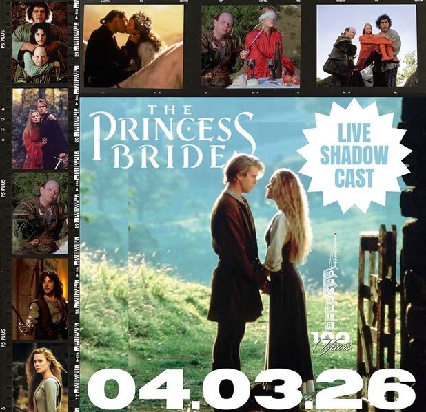 The Princess Bride at Arcadia Live
