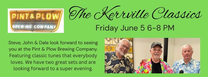 Kerrville Classics on the Stage at Pint & Plow Brewing Company