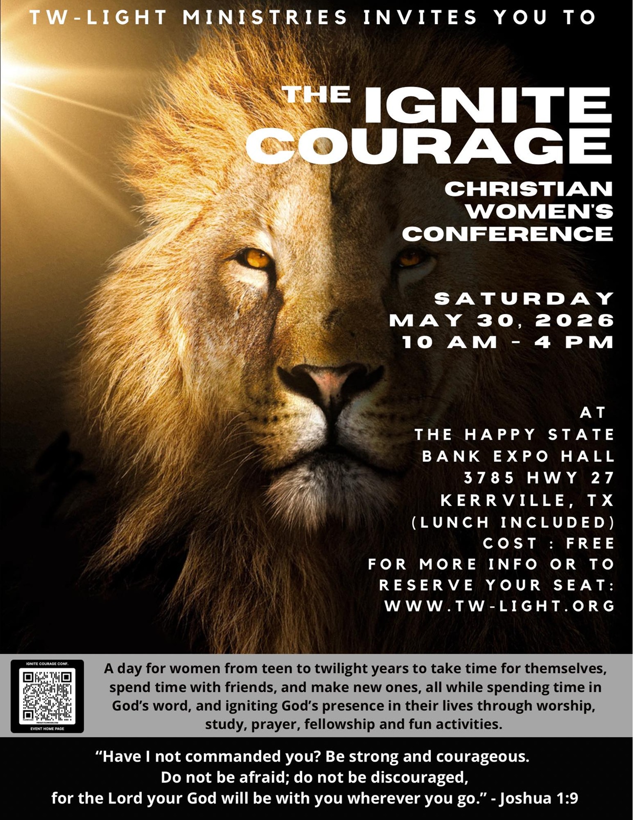 The Ignite Courage Christian Women’s Conference at Happy State Bank Expo Hall