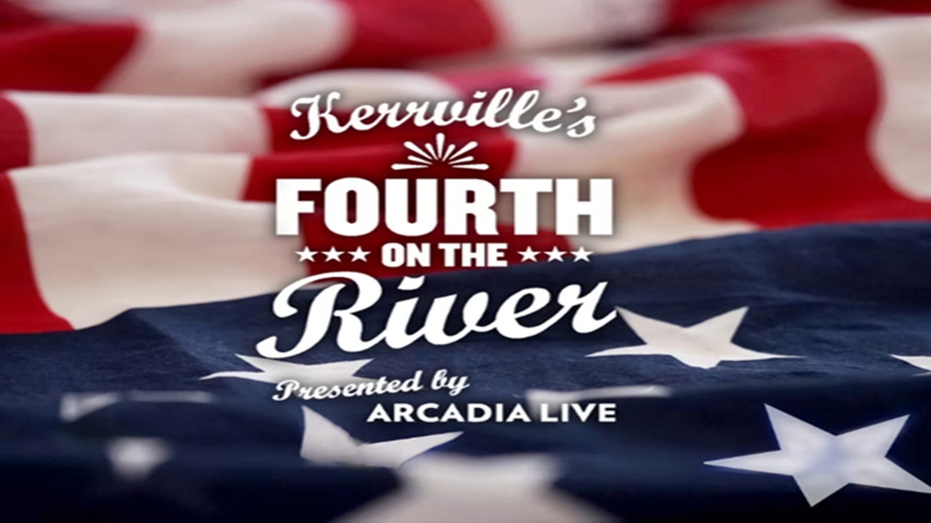 Kerrville's Fourth On The River