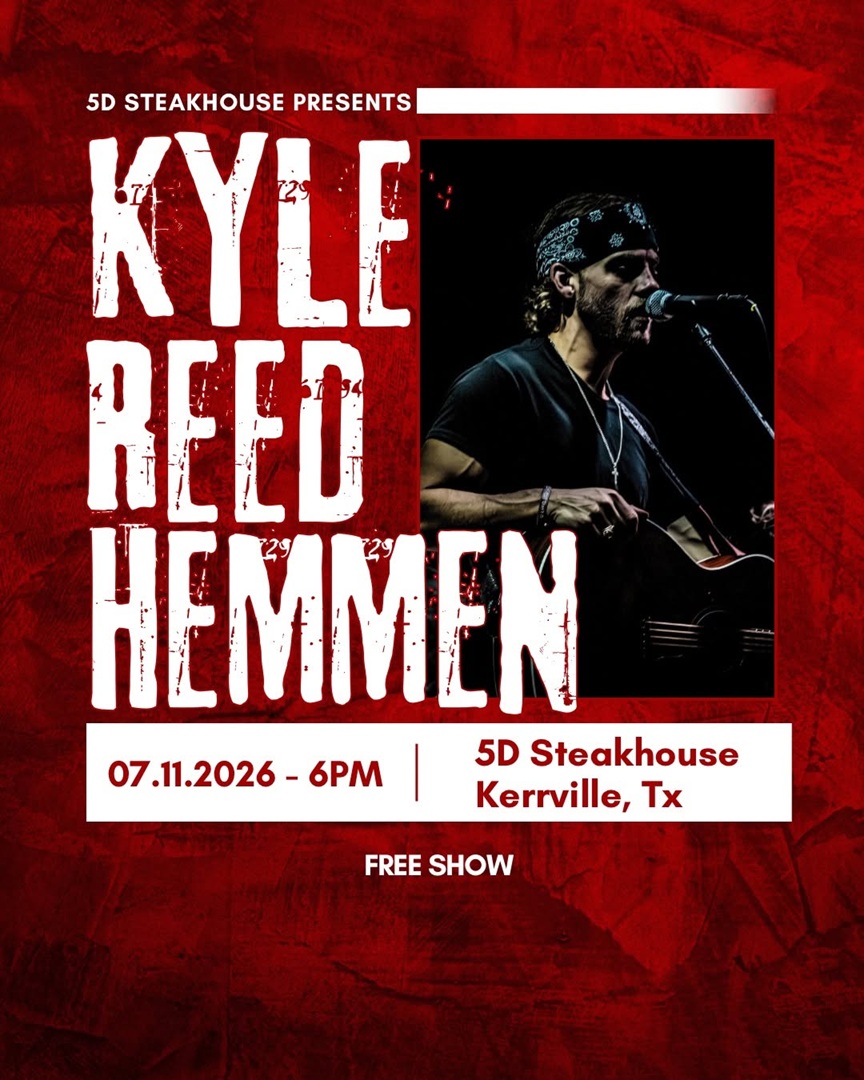Kyle Reed Hemmen at 5D Steakhouse - Kerrville