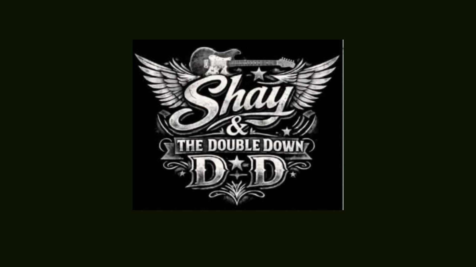 Shay and the Double Down at Tailchasers Patio + Pub
