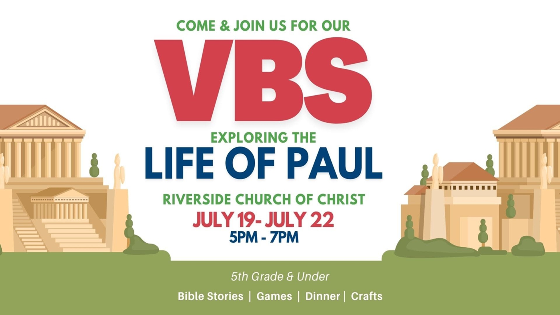 Vacation Bible School 2026 at Riverside Church of Christ
