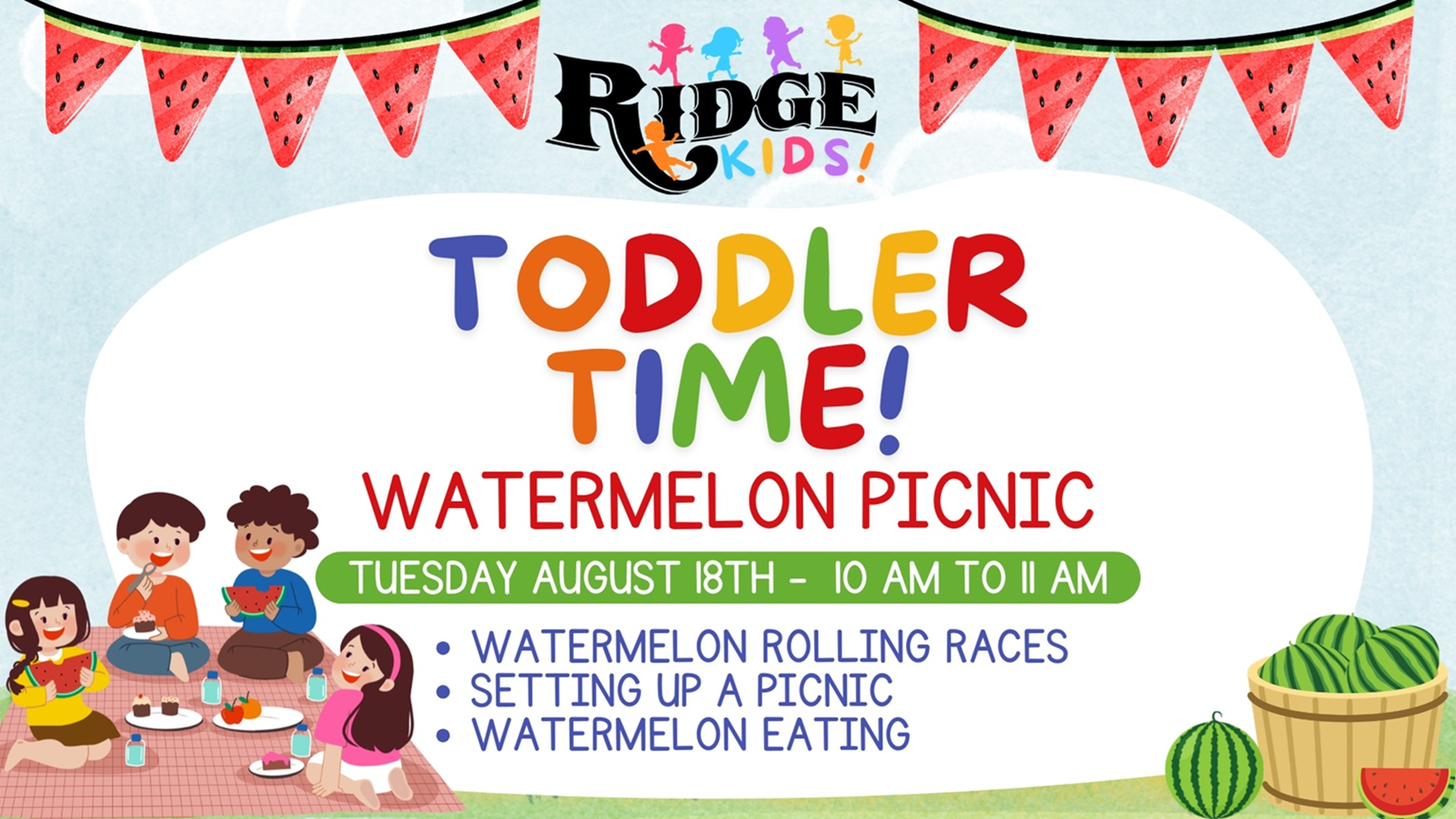 Toddler Time: Watermelon Picnic at The Ridge Marketplace
