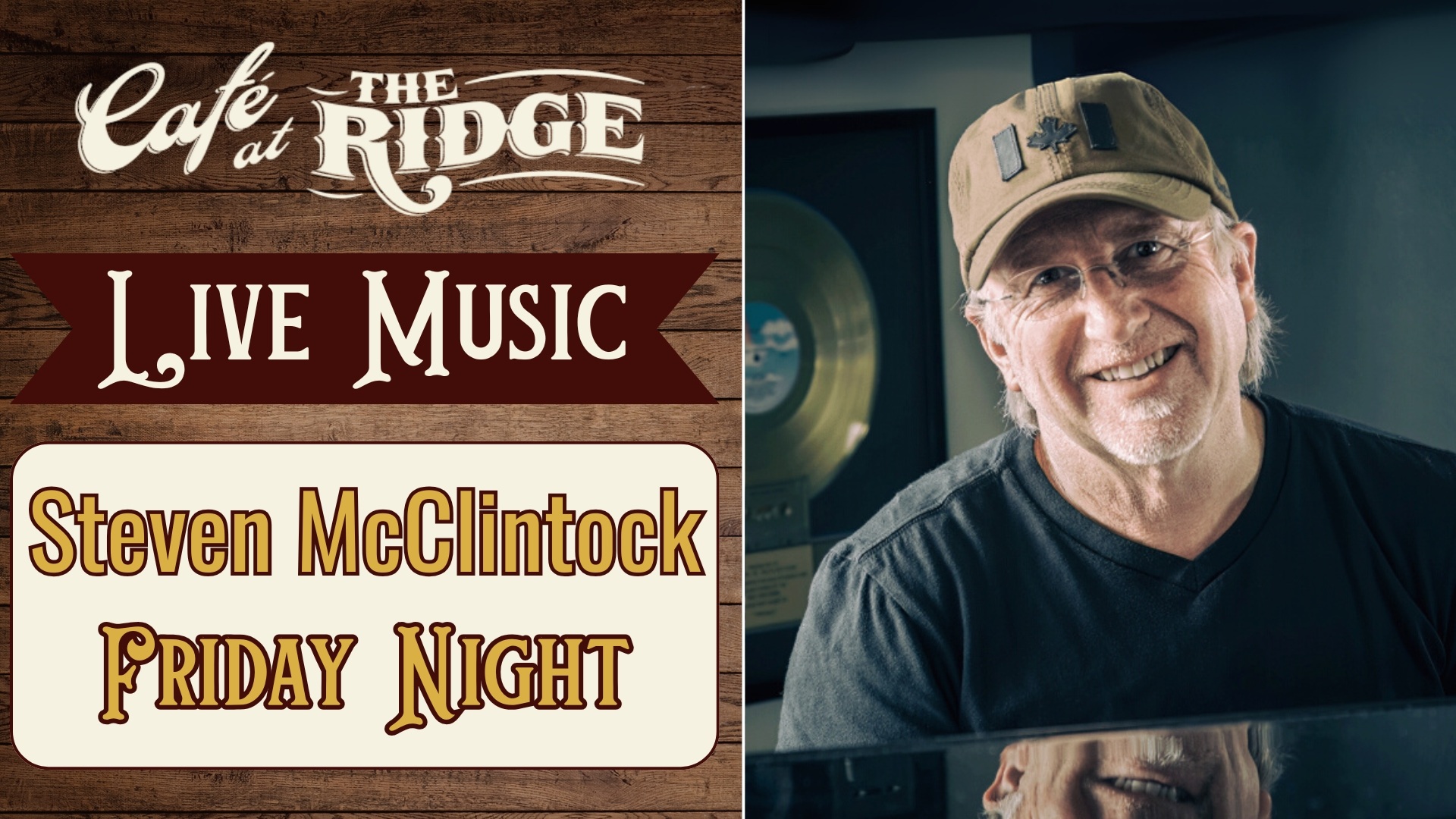 Live Music with Steven McClintock! at Cafe at the Ridge